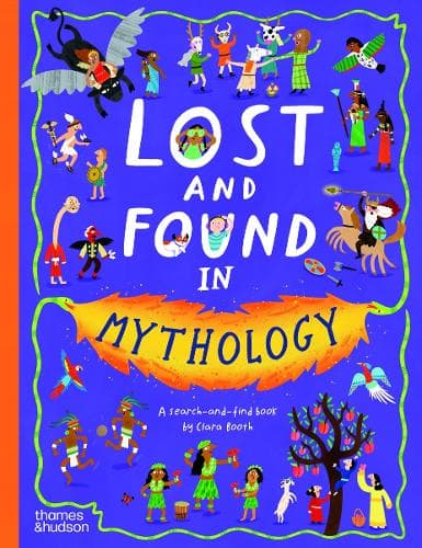 Lost and Found in Mythology: A search-and-find book