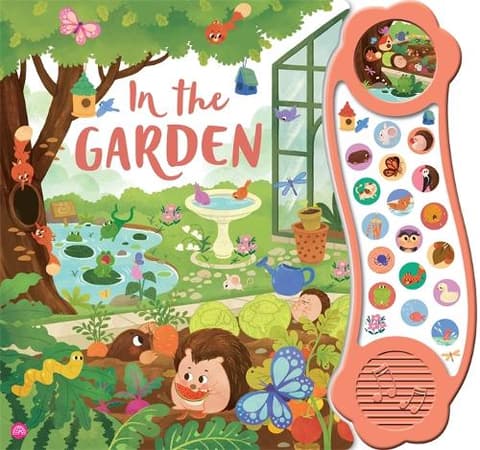 In the Garden: An 18-button sound book with relaxing and recognisable outdoor sounds for young children