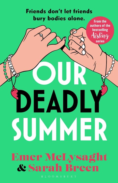 Our Deadly Summer
