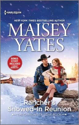 Rancher´s Snowed-In Reunion & Claiming the Rancher´s Heir