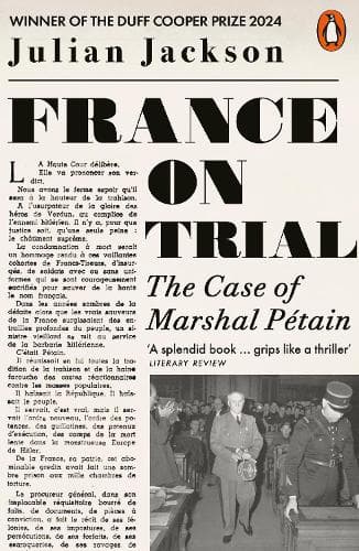 France on Trial: The Case of Marshal Pétain