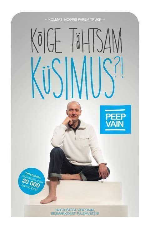 Kõige tähtsam küsimus