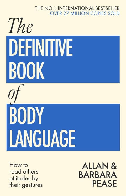The Definitive Book of Body Language