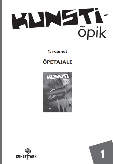 Kunstiõpik. 1. raamat. Õpetajale