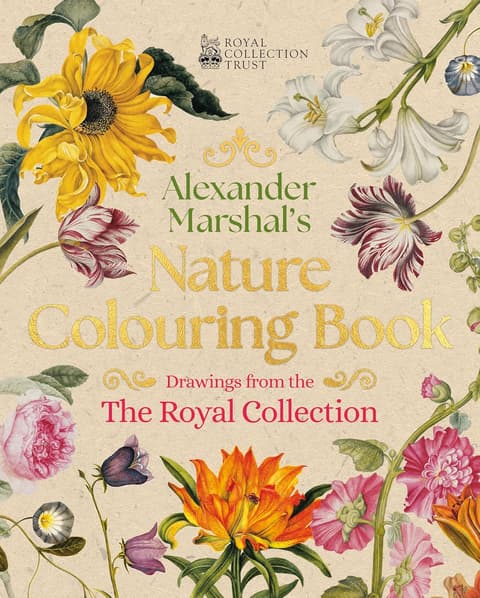 Alexander Marshal´s Nature Colouring Book: Drawings from the Royal Collection