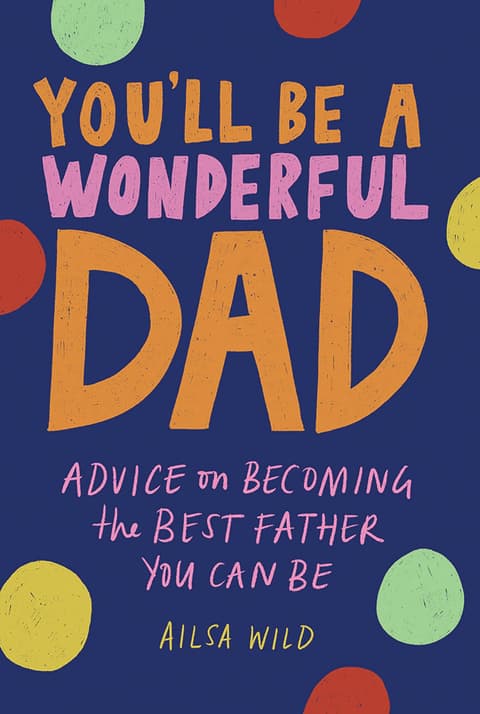 You´ll Be a Wonderful Dad