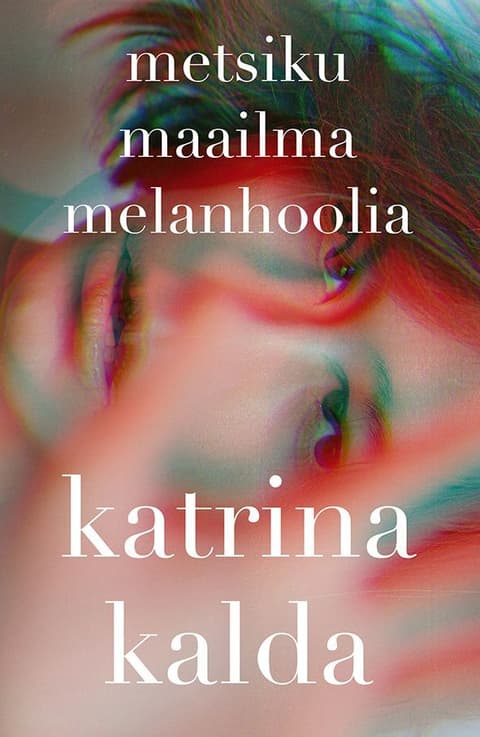 Metsiku maailma melanhoolia