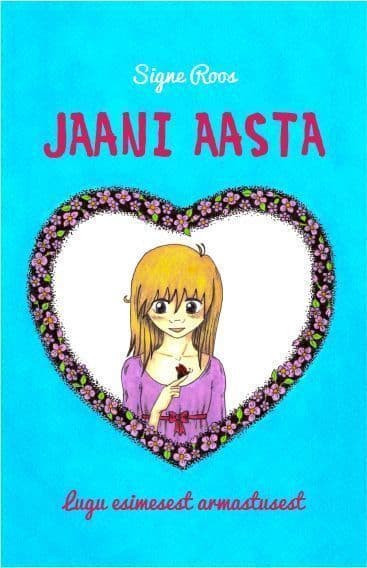 Jaani aasta. Lugu esimesest armastusest