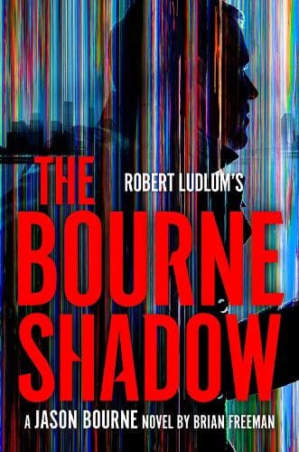 Robert Ludlum´s The Bourne Shadow