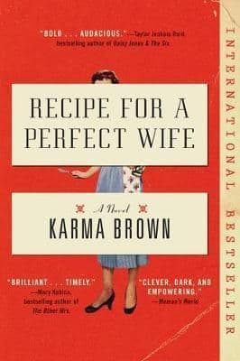 Recipe for a Perfect Wife: A Novel