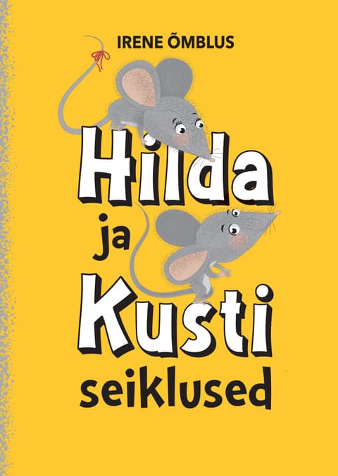 Hilda ja Kusti seiklused
