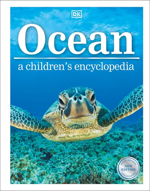 Ocean A Children´s Encyclopedia: New Edition
