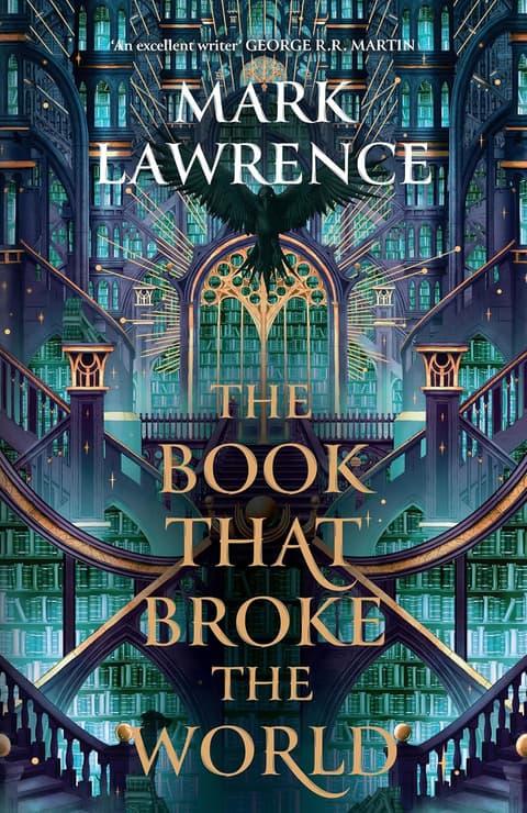 The Book That Broke the World (The Library Trilogy, Book 2)