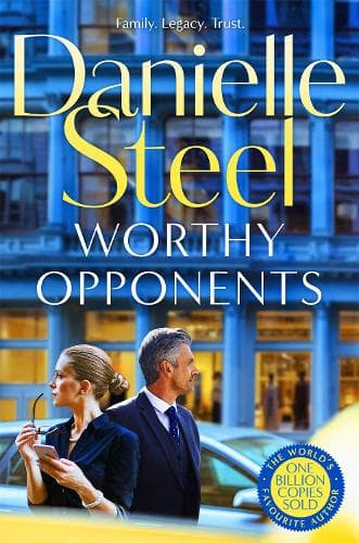Worthy Opponents: The gripping new story of family, wealth and high stakes from the billion copy bestseller
