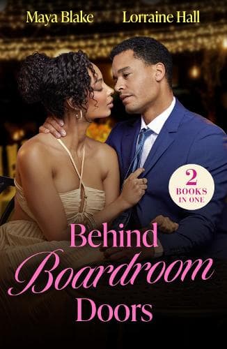 Behind Boardroom Doors: My After-Hours Secret (Billionaires in the Spotlight) / Boss's Baby of Scandal (Mills & Boon Modern)