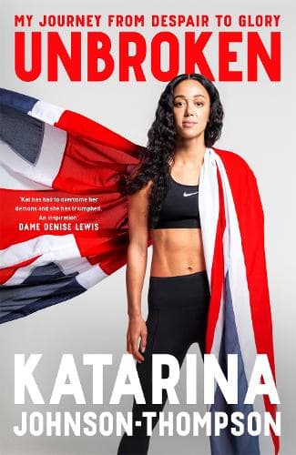 Unbroken: The inspirational memoir from the double-world champion and Olympic silver medallist