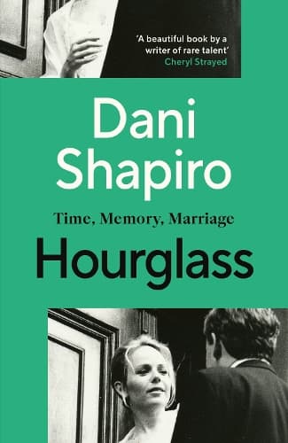 Hourglass: Time, Memory, Marriage