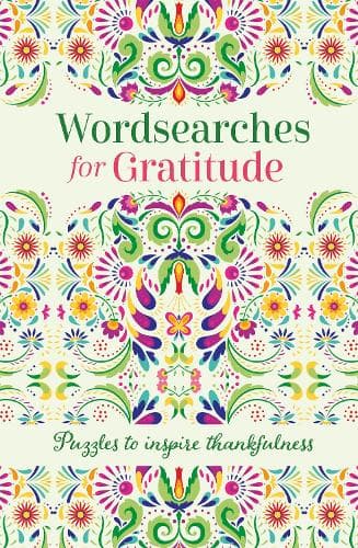Wordsearches for Gratitude: Puzzles to Inspire Thankfulness