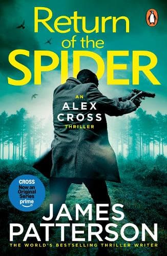 Return of the Spider: (Alex Cross 33)
