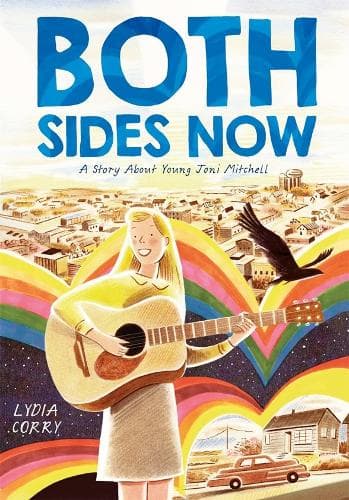 Both Sides Now: A Story About Young Joni Mitchell