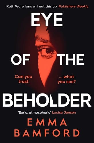 Eye of the Beholder: ´A haunting tale of intrigue´ –Emily Freud