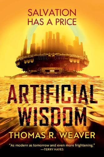 Artificial Wisdom: A Novel