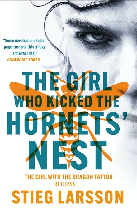 The Girl Who Kicked the Hornets´ Nest - The Millennium Series