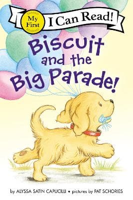 Biscuit And The Big Parade!