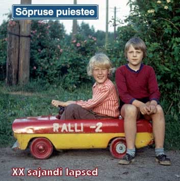 Sõpruse Puiestee - XX Sajandi Lapsed CD