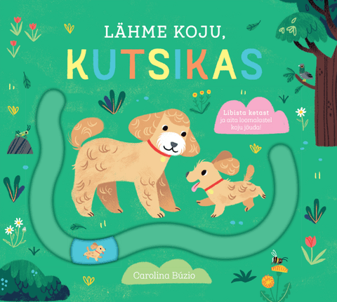 Lähme koju, kutsikas