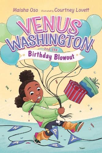 Venus Washington and the Birthday Blowout: Volume 2