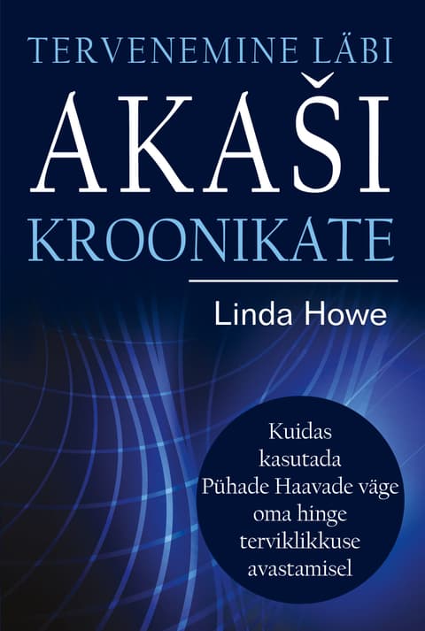 Tervenemine läbi Akaši kroonikate