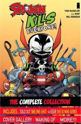 Spawn Kills Everyone: The Complete Collection Volume 1