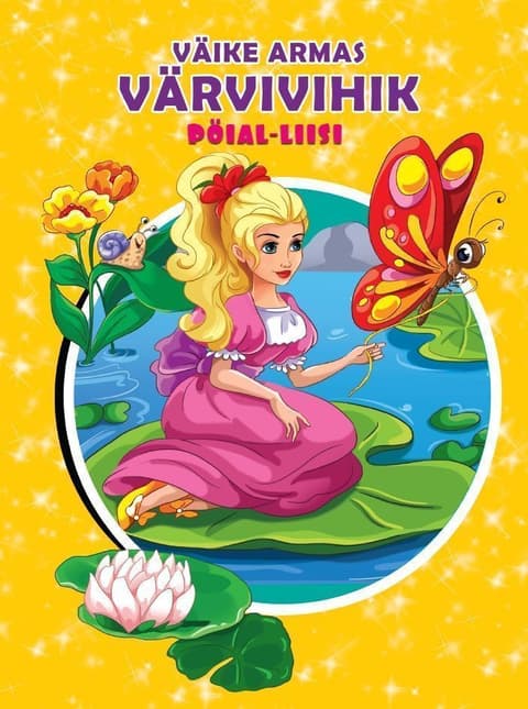 Pöial-Liisi. Väike armas värvivihik