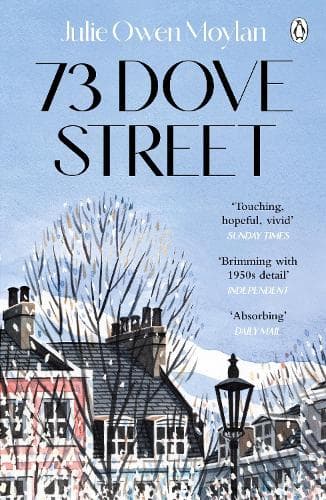 73 Dove Street: An emotionally gripping new novel set in 1950s London