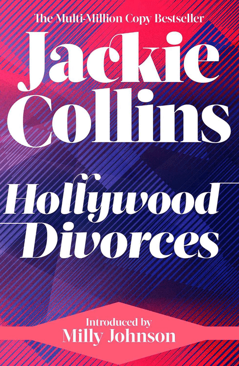 Hollywood Divorces: introduced by Milly Johnson