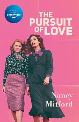 The Pursuit of Love (Television Tie-In)