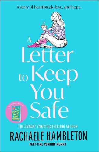 A Letter to Keep You Safe