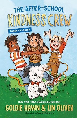 The After-School Kindness Crew: Pooch on the Loose #1