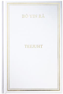 Teejuht. Bô Yin Râ