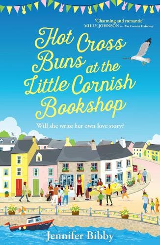 Hot Cross Buns at the Little Cornish Bookshop: The perfect life-affirming, joyful book for spring