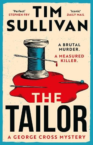 The Tailor: The Brand New George Cross Mystery