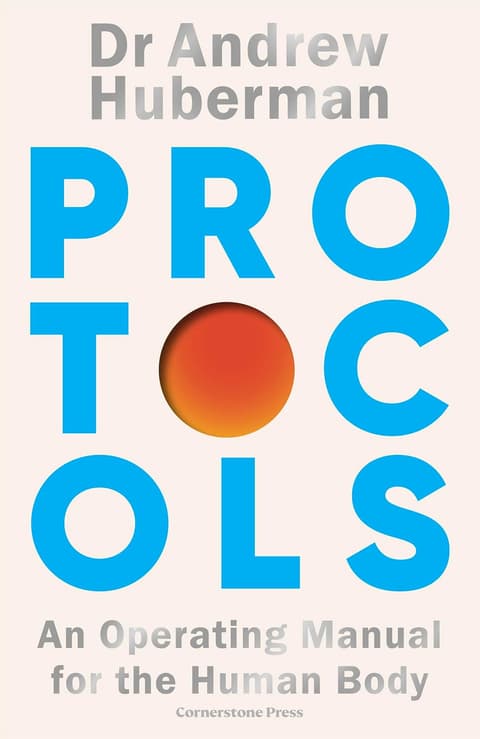 Protocols - A User´s Manual for the Human Body