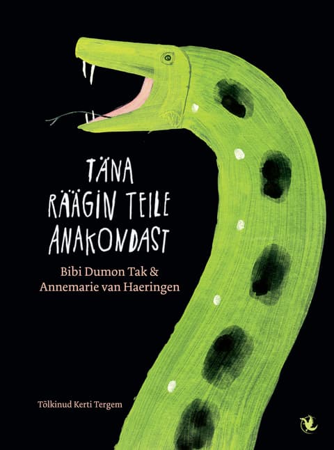 Täna räägin teile anakondast