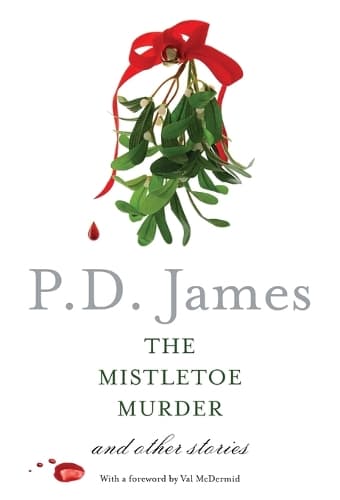 The Mistletoe Murder: And Other Stories