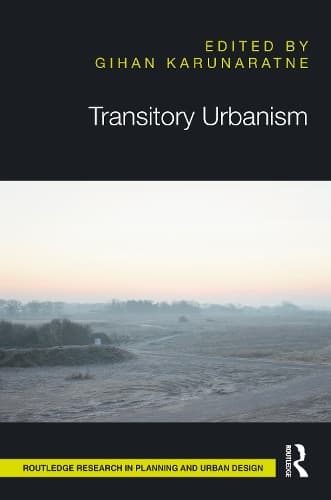 Transitory Urbanism