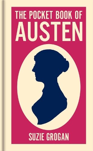 The Pocket Book of Austen: A Concise Introduction to Austen's Life and Writings