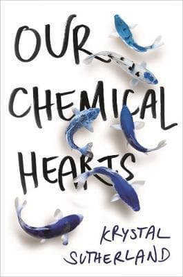 Our Chemical Hearts : as seen on Amazon Prime