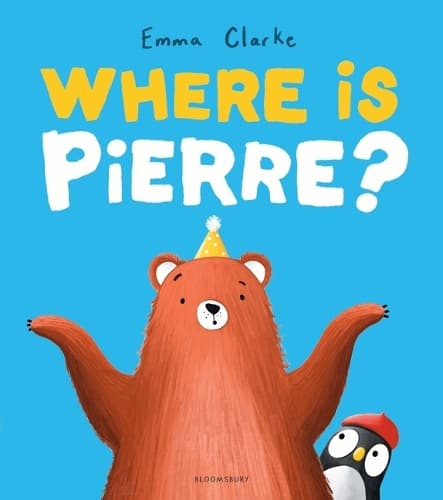 Where Is Pierre?: A Dazzlingly Sweet and Funny Search-And-Find Adventure!