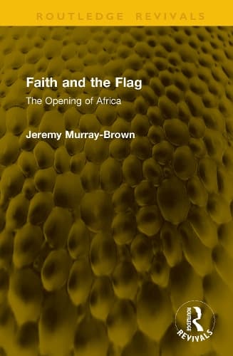 Faith and the Flag: The Opening of Africa